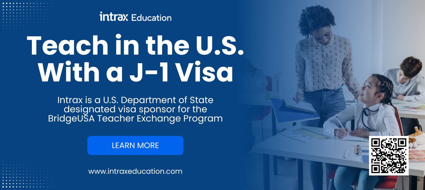 Intrax Education — Teach in the U.S. with a J-1 Visa